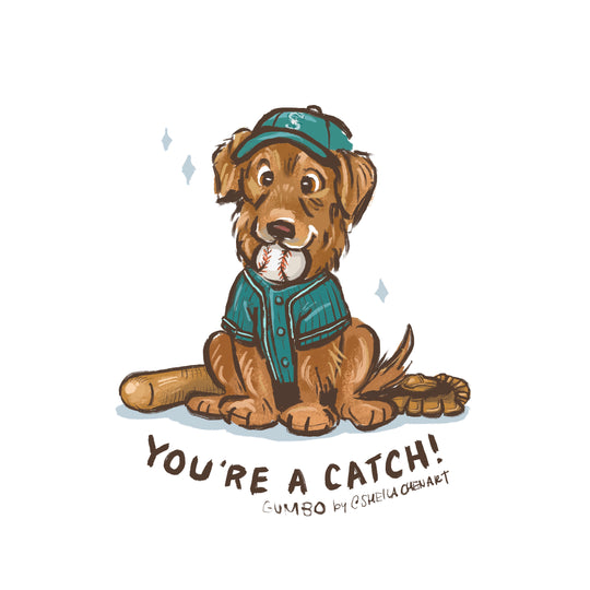 You’re A Catch (Father's Day)