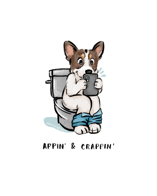 Bathroom Art Digital- Appin' & Crappin'